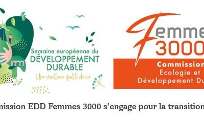 Ce mois de Septembre 2022 – Evénement EDD : Femmes 3000, ambassadrice de la Semaine Européenne du Développement Durable