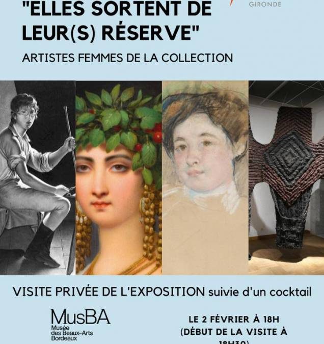 Invitation exposition MusBA le 2 février : « elles sortent de leur(s) réserve(s) » visite commentée dans musée privatisé pour vous.