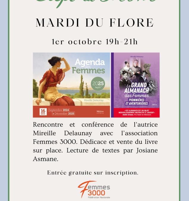 ✨ Mardi du Flore Rencontre avec Mireille Delaunay le 1er octobre 2024 ✨